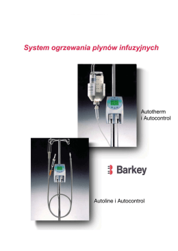System ogrzewania płyn&oacute;w infuzyjnych