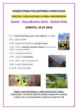 Zadole – Goczałkowice Zdrój – Bielsko Biała SOBOTA, 16.07.2016