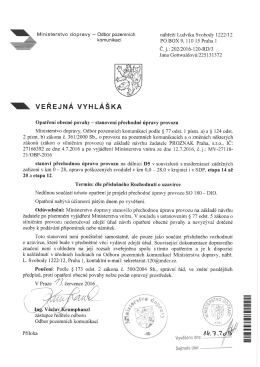 Stanoven&iacute; přechodn&eacute; &uacute;pravy provozu na d&aacute;lnici D5 č. j. 202/2016
