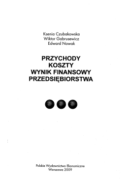 PRZYCHODY ¿ KOSZTY