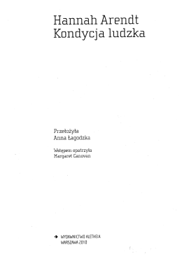 Page 1 Hannah ATEIldt Kondycja ludzka Przełożyła Anna Łagodzka