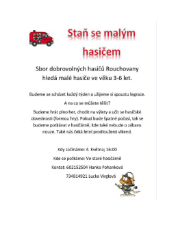 Staň se mal&yacute;m hasičem