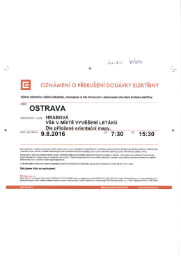 Evid.č. 70/2016: Ozn&aacute;men&iacute; o přeru&scaron;en&iacute; dod&aacute;vky elektřiny dne 9.8