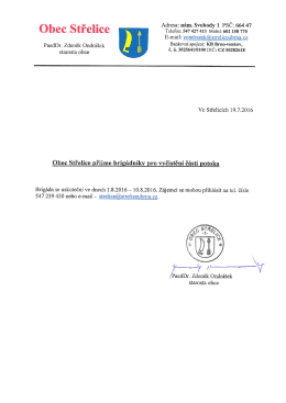 Obec Střelice př&iacute;jme brig&aacute;dn&iacute;ky