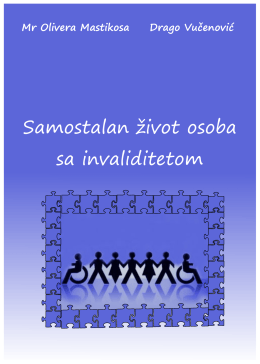 Samostalan život osoba sa invaliditetom – mr Olivera Mastikosa