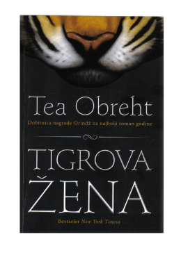 Tea Obreht – Tigrova žena
