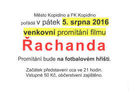 Venkovní promítání - 5.8.2016 - Řachanda