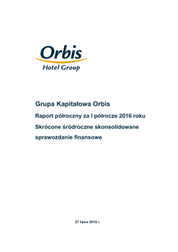 skonsolidowane sprawozdanie finansowe GK Orbis