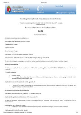 1 fő tan&iacute;t&oacute; v&eacute;gzetts&eacute;gű koll&eacute;g&aacute;t hat&aacute;rozatlan időre