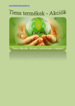Tiens AKCI&Oacute;K - A keleti medicina titkai