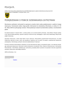 policja.pl podejrzewani o pobicie dziennikarza zatrzymani