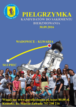 Page 1 * PIELGRZYMKA KANDYDATÓW DO SAKRMENTU