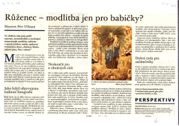 Růženec - modlitba jen pro babičky?