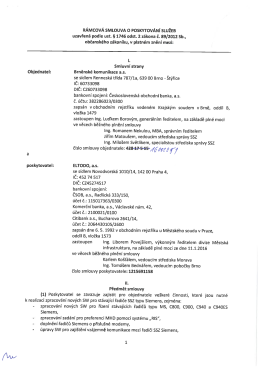 Page 1 RÁMCOVÁ SMLOUVA O POSKYTOVÁNÍ SLUŽEB uzavřená