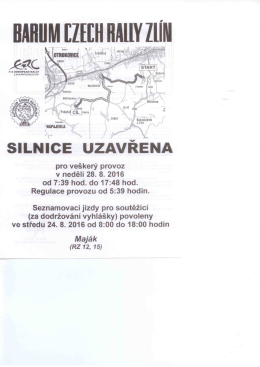 BARUM CZECH RALLY ZL&Iacute;N &ndash; uzavřen&iacute; silnice