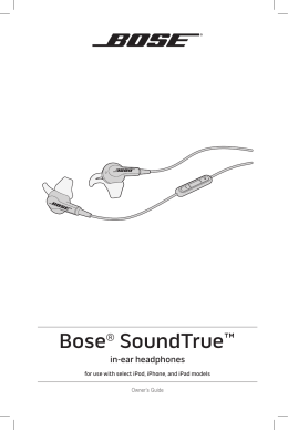 Bose® SoundTrue