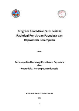 Program Pendidikan Subspesialis Radiologi Pencitraan Payudara