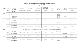 Periode : Agustus 2016 Jadwal Pelayanan Kebaktian Umum GKPI