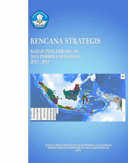Rencana Strategis Badan Bahasa 2015--2019