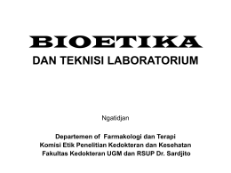 Bioetika dan Teknisi Laboratorium