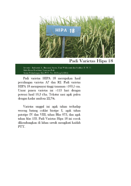 Page 1 / A Padi Varietas Hipa 18 Inventor : Indrastuti A., Rumanti