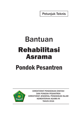 Juknis Rehab Asrama - Direktorat Pendidikan Diniyah dan Pondok