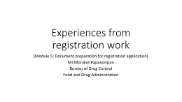 Experiences from registration work : มุมมองจาก FDA