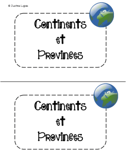 Continents et Provinces Continents et Provinces