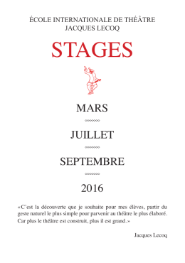 Stages 2016 - École internationale de théâtre Jacques Lecoq