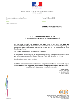 Travaux réalisés par la DIR Est à hauteur du CHU de Nancy