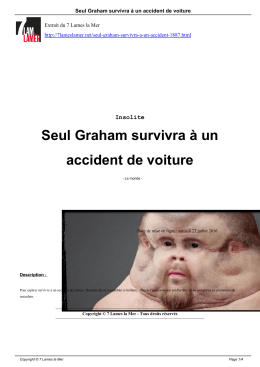 Seul Graham survivra à un accident de voiture