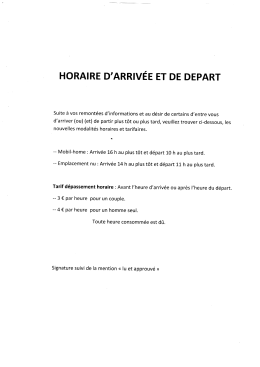 Page 1 HORAIRE D`ARRIVÉE ET DE DEPART Suite à vos