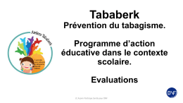 Tababerk Evaluation de l`implantation dans le contexte scolaire d`un