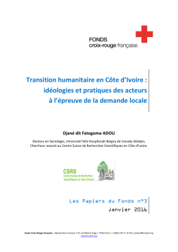 Transition humanitaire en Côte d`Ivoire - Fonds Croix