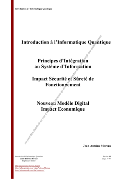 Introduction à l`Informatique Quantique Principes d`Intégration au