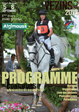 Programme du concours 2015 - Vezins Evénement Equestres