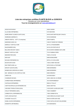 Liste des entreprises certifiées PLANTE BLEUE au 10/08/2016