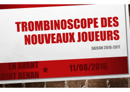 Trombinoscope des nouveaux joueurs (mis à jour le 11/08/2016)