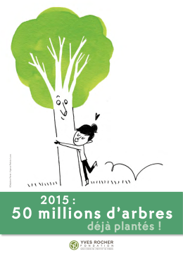50 m illions d`arbres - Fondation Yves Rocher