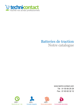 Batteries de traction Notre catalogue - Techni