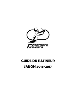 Guide du patineur - Club de patinage de vitesse Rosemère Rive-Nord