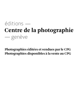 Photographies éditées et vendues par le CPG Photographies