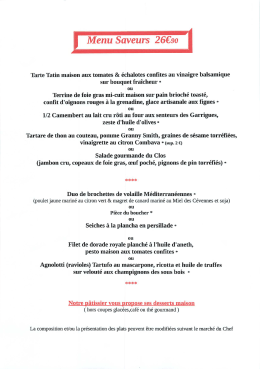 MENU "Saveurs" - Le Clos de l`Aube Rouge