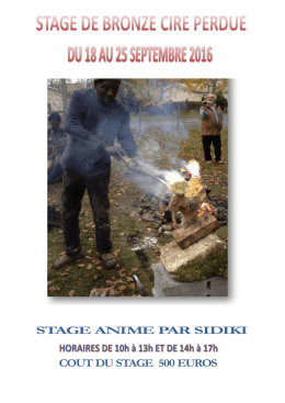 Stage de Bronze &agrave; la cire perdue, Anim&eacute; par