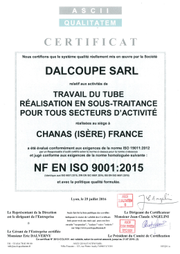 Page 1 C E R T | F | C A T Nous certifions que le système qualité