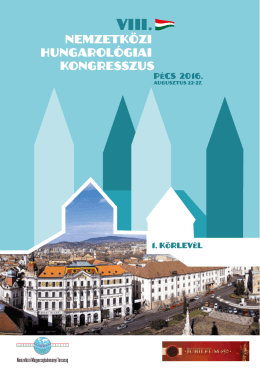 1. Körlevél - VIII. Nemzetközi Hungarológiai Kongresszus