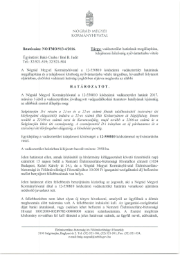 12-550810 k&oacute;dsz&aacute;m&uacute; vad&aacute;szter&uuml;let hat&aacute;r&aacute;nak meg&aacute;llap&iacute;t&aacute;sa
