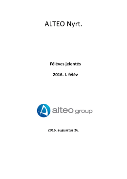 Az ALTEO Nyrt. 2016. pénzügyi év első félévéről szóló jelentése