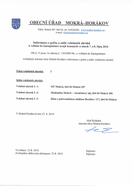 Informace o počtu a s&iacute;dle volebn&iacute;ch okrsků - Mokr&aacute;