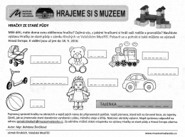 Hračky ze star&eacute; půdy